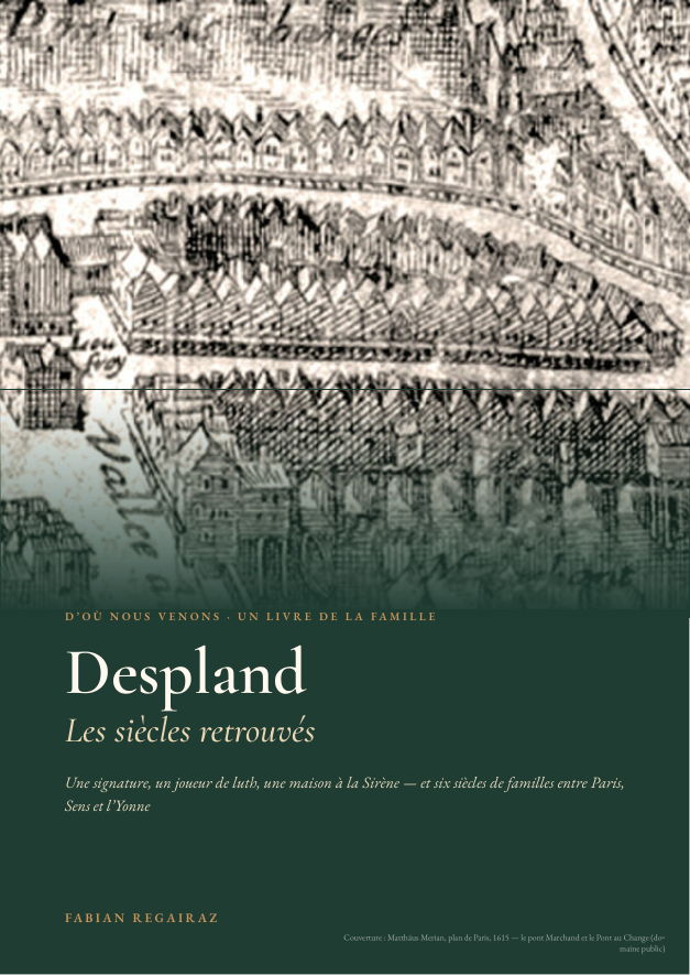 Couverture verte et ivoire du livre Despland, Les siècles retrouvés, par Fabian Regairaz